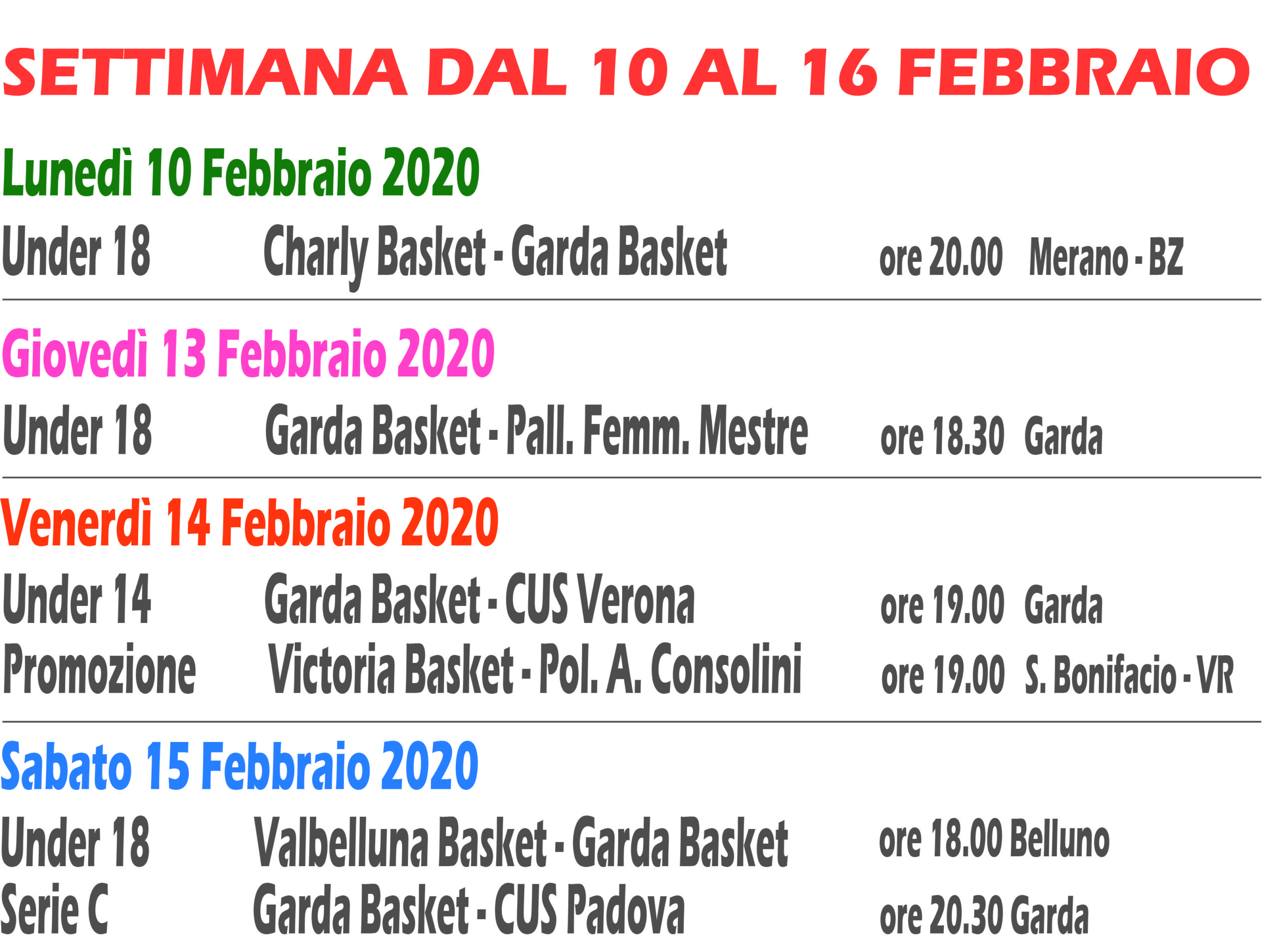 Partite dal 10 al 16 Febbraio 2020