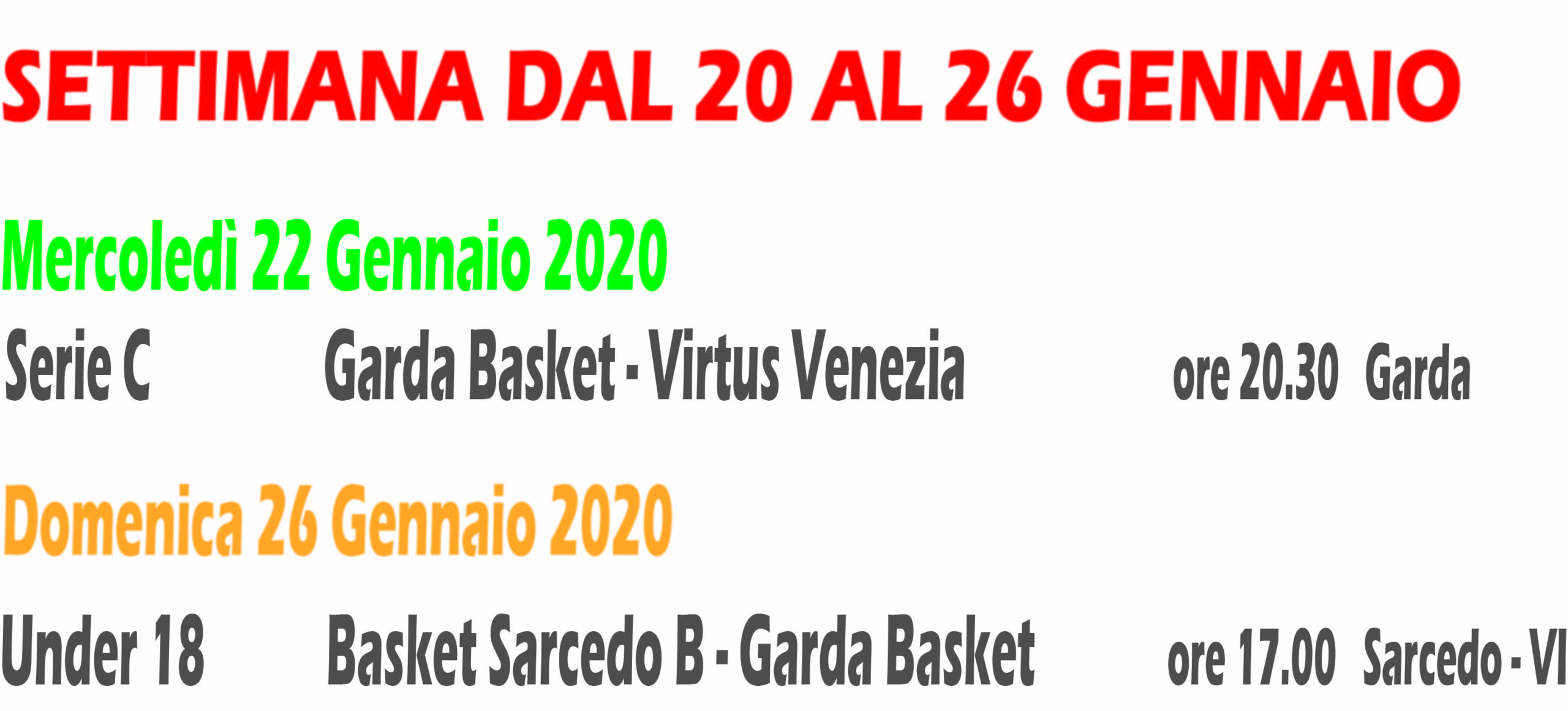 Partite dal 20 al 26 Gennaio 2020